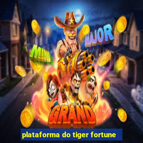 plataforma do tiger fortune